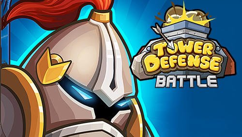 download Tower defense battle apk